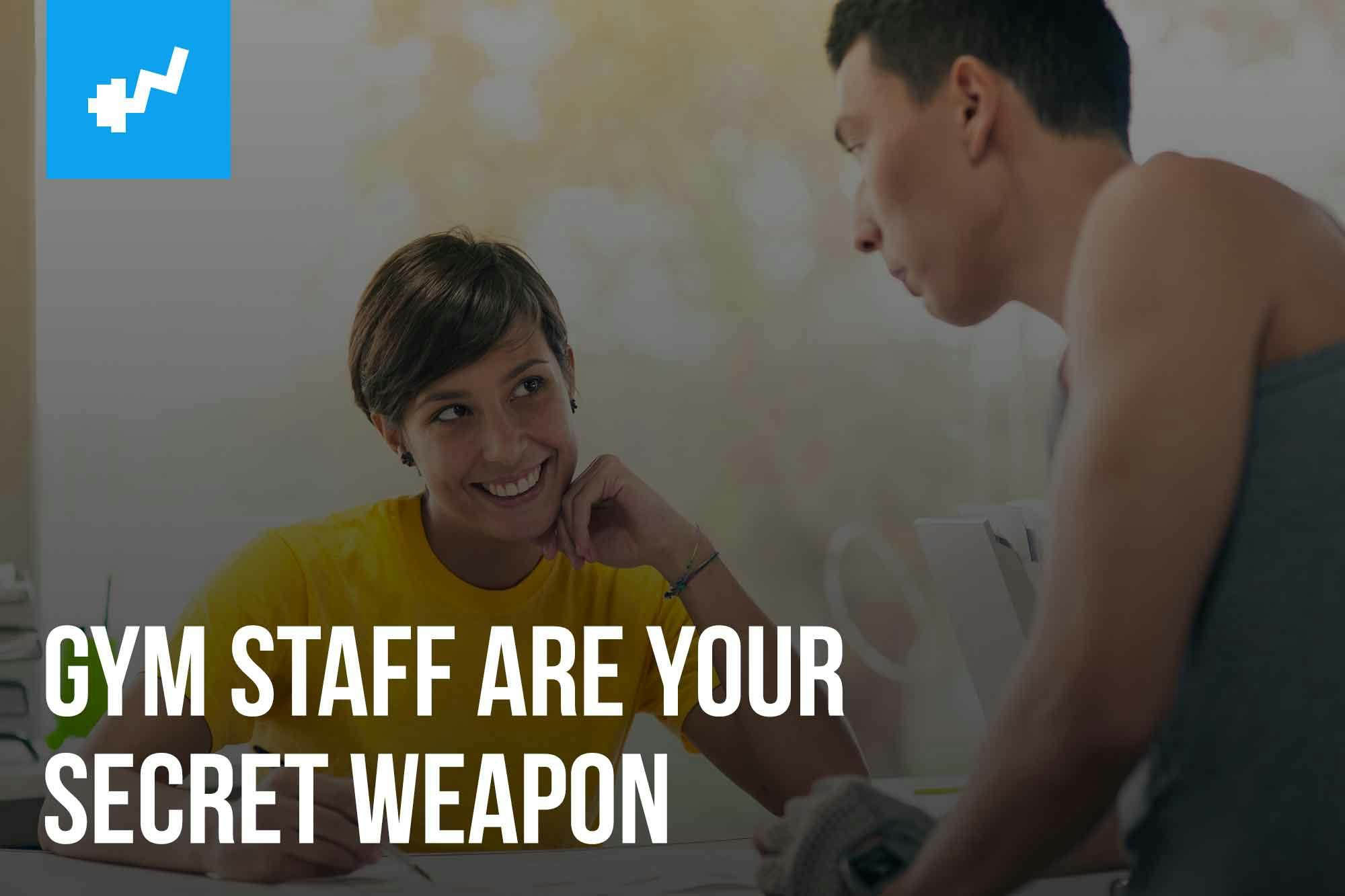 Gym-staff-are-your-secret-weapon